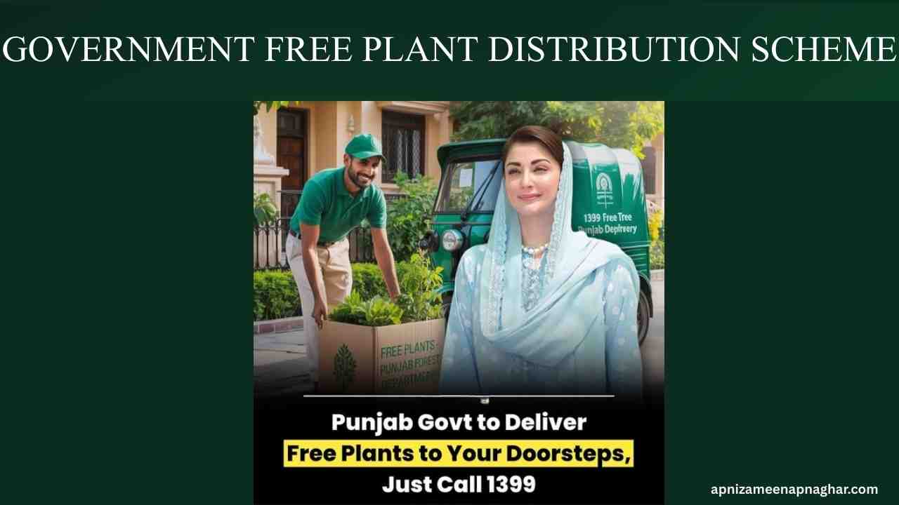 Government Free Plant Distribution Scheme